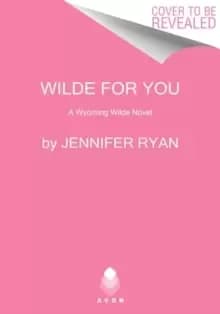 Chase Wilde Comes Home : A Wyoming Wilde Novel