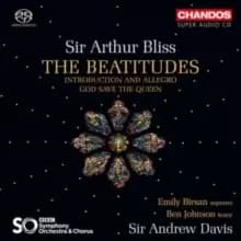 Sir Arthur Bliss: The Beatitudes/Introduction and Allegro/...