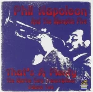 Thats a Plenty The Marine Corp Transcriptions - Volume 2 by Phil Napoleon and The Memphis Five CD Album