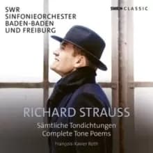 Richard Strauss: Samtliche Tondichtungen: Complete Tone Poems