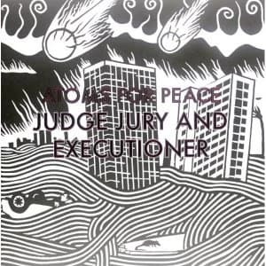 Atoms For Peace- Judge Judy & Exectioner 12" Vinyl