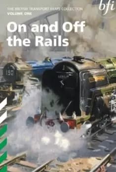 British Transport Films Collection 1 - On and Off the Rails - DVD Boxset