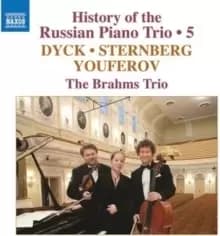 Dyck/Sternberg/Youferov: History of the Russian Piano Trio