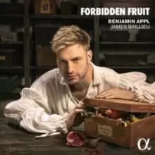 Benjamin Appl/James Baillieu: Forbidden Fruit
