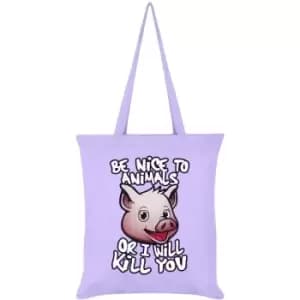 Grindstore Be Nice To Animals Or I Will Kill You Tote Bag (One Size) (Lilac) - Lilac