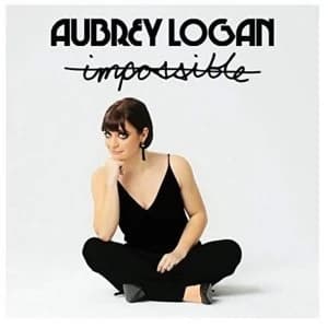 Aubrey Logan - Impossible CD