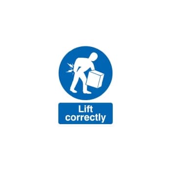 Lift Correctly Rigid PVC Sign - 210 X 297MM