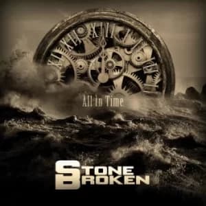 All in Time by Stone Broken CD Album