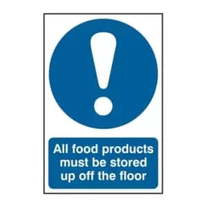 All Food Products Must Be Stored Up Off The Floor - PVC (200 x 300mm)