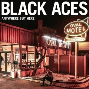 Black Aces - Anywhere But Here Vinyl