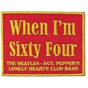 The Beatles - When I'm Sixty Four Standard Patch