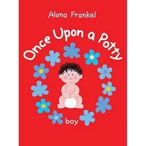 Once Upon a Potty - Boy by Alona Frankel (Board book, 2014)