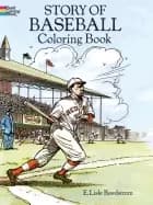 story of baseball coloring book
