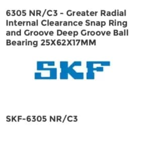 6305 NR/C3 - Greater Radial Internal Clearance Snap Ring and Groove Deep Groove Ball Bearing 25X62X17MM