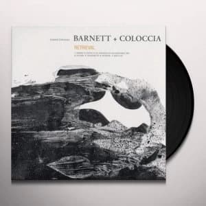 Barnett & Coloccia - Retrieval Vinyl