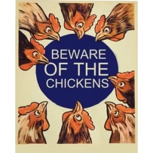 Vintage Metal Sign Beware Of The Chickens