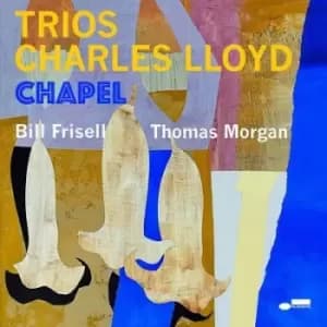 Trios Chapel by Charles Lloyd CD Album