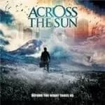 Across The Sun - Before The Night Takes Us (Music CD)