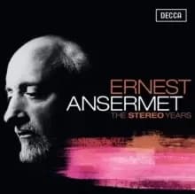 Ernest Ansermet: The Stereo Years