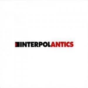 Antics by Interpol CD Album