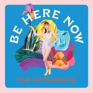Be Here Now by The Mynabirds Vinyl Album