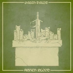Ashen Blood by Green Druid CD Album
