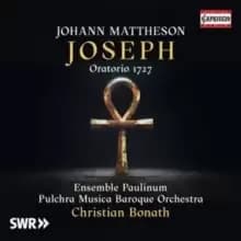 Johann Mattheson: Joseph, Oratorio 1727