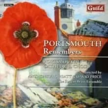Portsmouth Remembers (Froggatt, Price, Eastwood, Thorne)