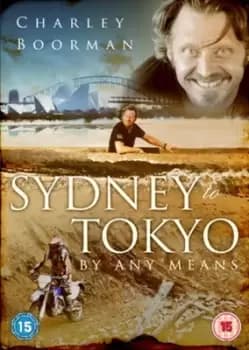Charley Boorman From Sydney to Tokyo By Any Means - DVD