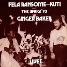 Live! With Ginger Baker (50th Anniversary Edition)