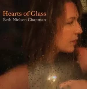 Heart of Glass by Beth Nielsen Chapman CD Album