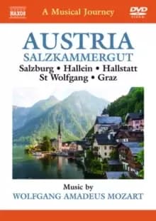 A Musical Journey: Austria - Salzkammergut