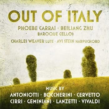 Phoebe Carrai, Beiliang Zhu, Charles Weaver & Avi Stein - Out of Italy:...