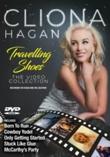 Cliona Hagan: Travelling Shoes - The Video Collection