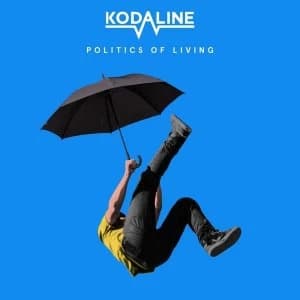 Kodaline - Politics Of Living CD