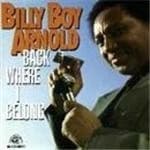Back Where I Belong by Billy Boy Arnold CD Album