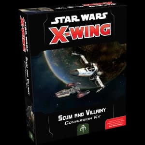 Star Wars X Wing Second Edition Scum and Villainy Conversion Kit