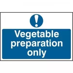 ‘Vegetable Preparation Only’ Sign; Self-Adhesive