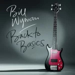 Back to Basics by Bill Wyman Vinyl Album