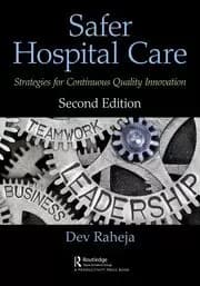 Safer Hospital Care Strategies for Continuous Quality Innovation 2nd Edition