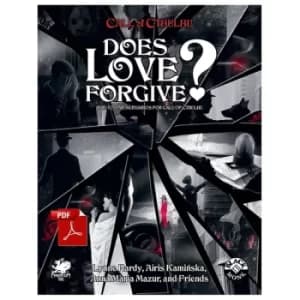 Call of Cthulhu: Does Love Forgive? Source Book