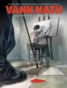 Vann Nath: Painting the Khmer Rouge