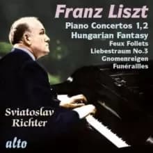 Franz Liszt: Piano Concertos 1, 2/Hungarian Fantasy/...