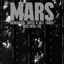 Rehearsal Tapes and Alt-takes NYC 1976-1978
