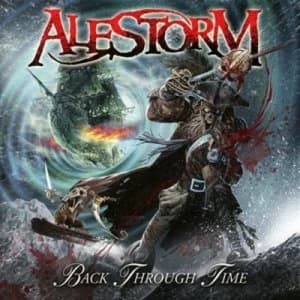 Back Through Time by Alestorm CD Album