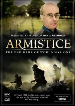 Armistice - The End Game of WW1 (DVD)