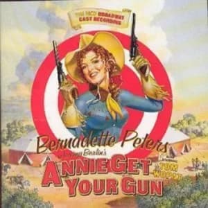 Annie Get Your Gun Bernadette Peters in Irving Berlins CD Album