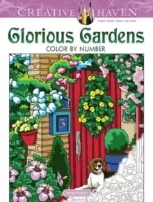 Creative Haven Glorious Gardens Color by Number Coloring Book