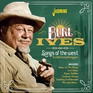 Songs of the West and Additional Gold Nuggets by Burl Ives CD Album