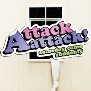 Attack Attack - Someday Came Suddenly CD